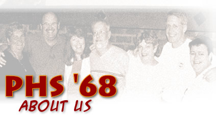 PHS '68 - ABOUT US